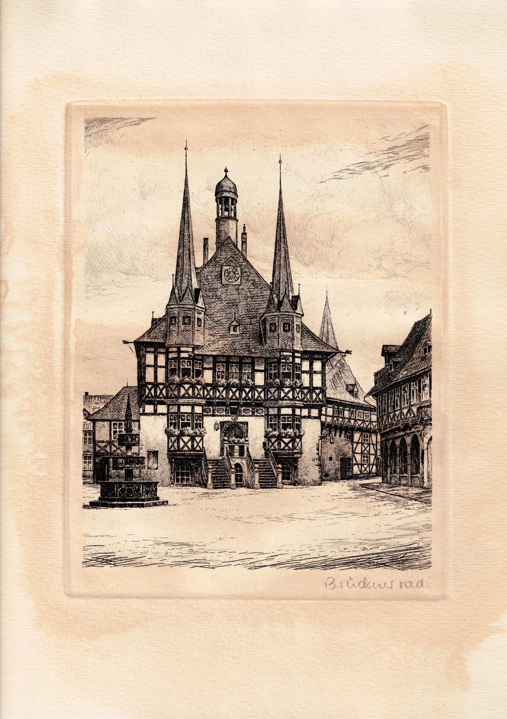 Rathaus zu Wernigerode [kolorierte Radierung, bez. Brückner rad.]