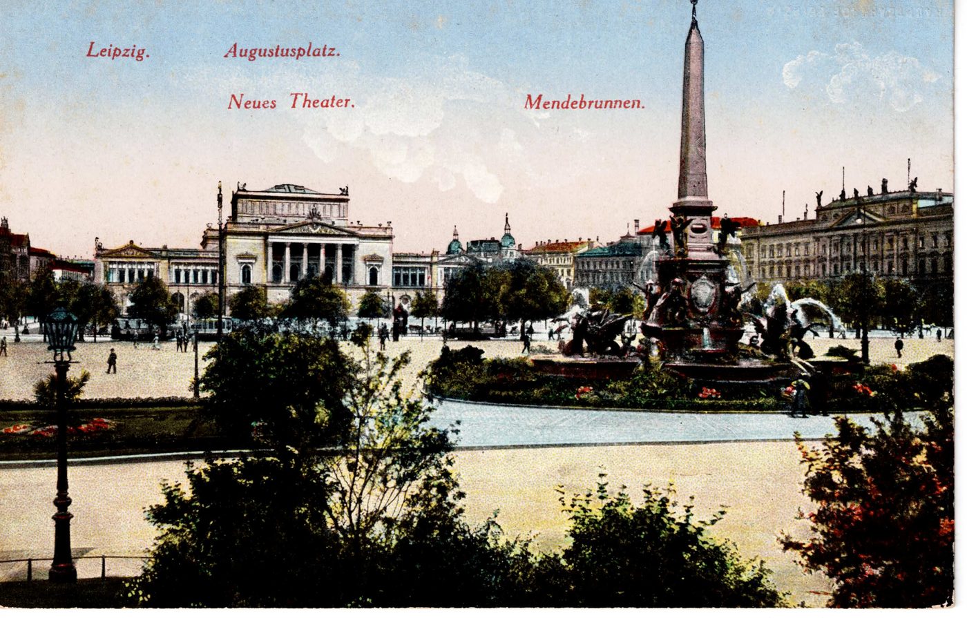 Leipzig. Augustusplatz. Neues Theater. Mendebrunnen