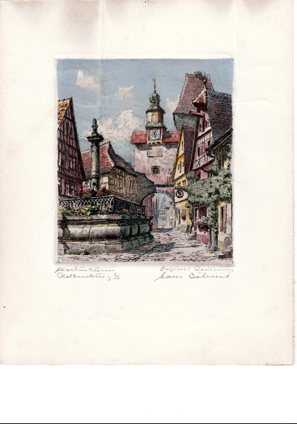 Markusturm mit Röderbogen [kolorierte Original-Radierung, sign. Hans Böhme]